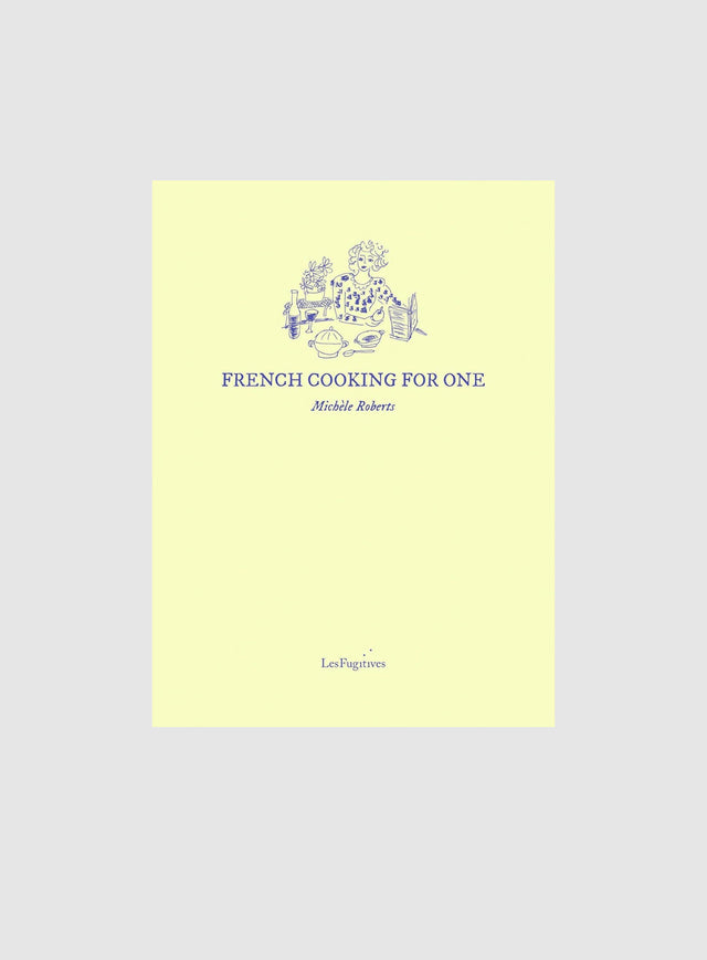 FRENCH COOKING FOR ONE