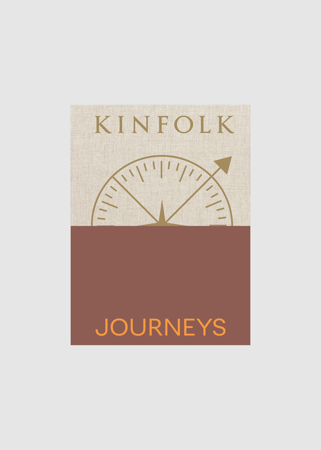 KINFOLK JOURNEYS